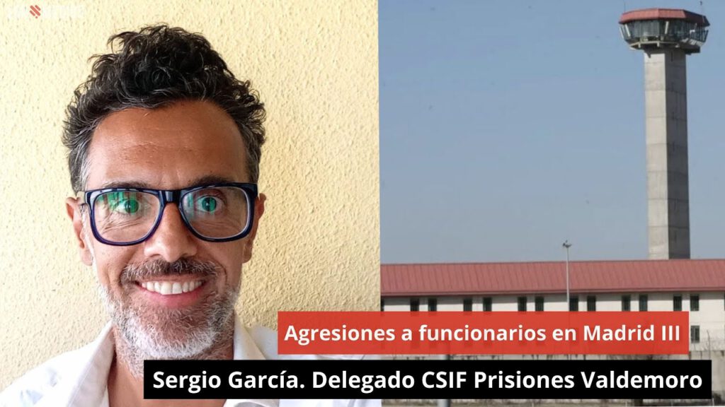 Entrevista a Sergio García delegado CSIF de la prisión de Valdemoro